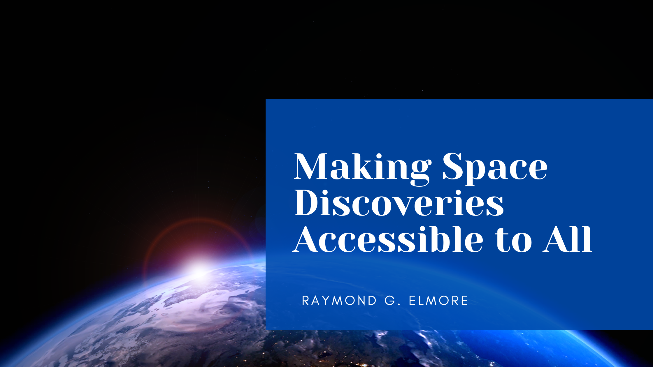 Making Space Discoveries Accessible to All